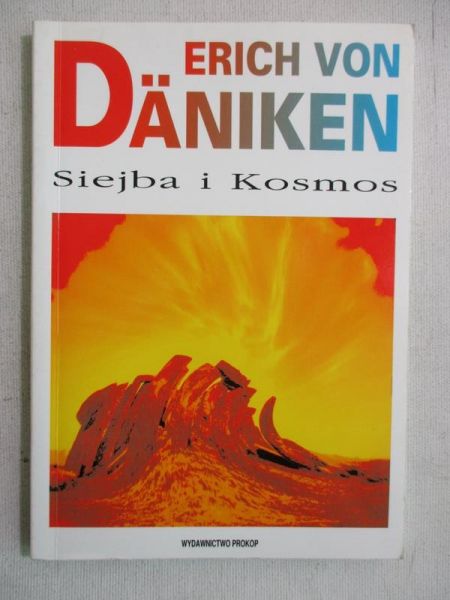 Daniken Von Erich - Siejba i Kosmos
