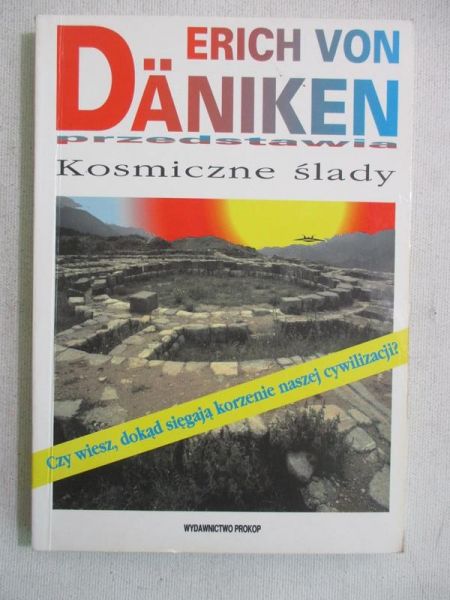 Daniken Von Erich - Kosmiczne ślady