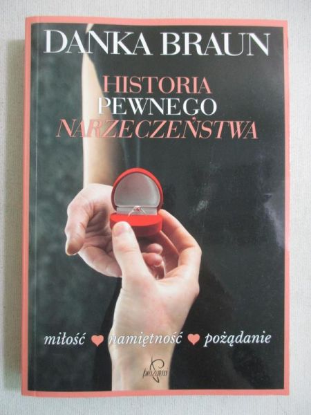 Braun Danka - Historia pewnego narzeczeństwa
