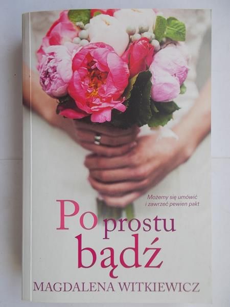 Po prostu bądź