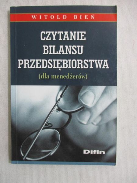 Bień Witold - Czytanie bilansu przedsiębiorstwa