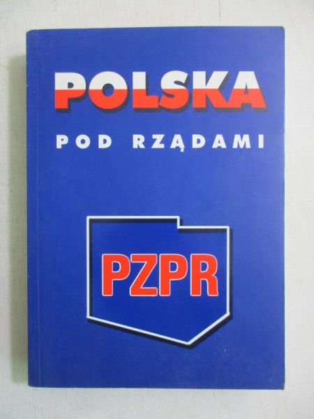 Polska pod rządami PZPR