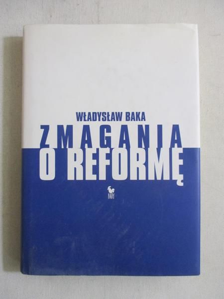 Zmagania o reformę