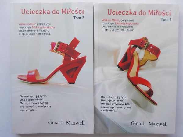 Maxwell Gina L. - Ucieczka do Miłości, tom I – II