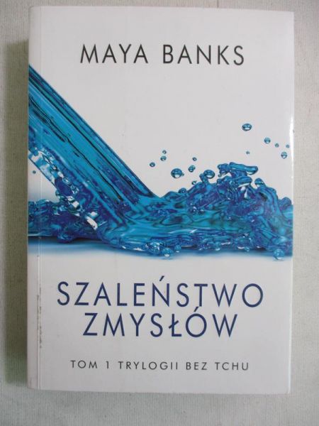 Szaleństwo zmysłów, Tom I