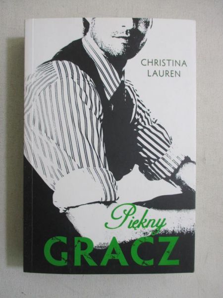 Christina Lauren - Piękny gracz