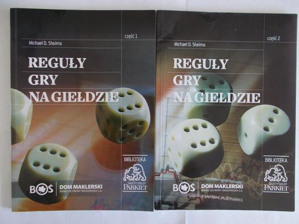 Reguły gry na giełdzie. Część I-II