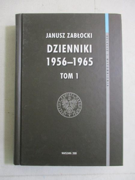 Zabłocki Janusz - Dzienniki 1956-1965, T.I