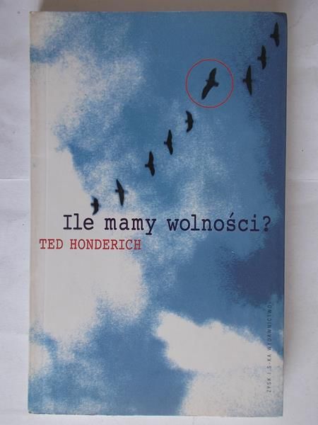 Ile mamy wolności?