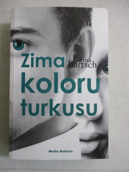 Bartsch Carina - Ziemia koloru turkusu