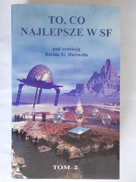 Hartwell David G. - To, co najlepsze w SF