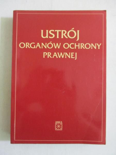 Ustrój organów ochrony prawnej