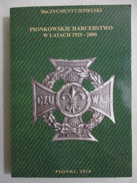 Pionkowskie harcerstwo w latach 1925 - 2000