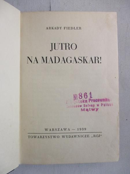 Jutro na Madagaskar. 1939 r.