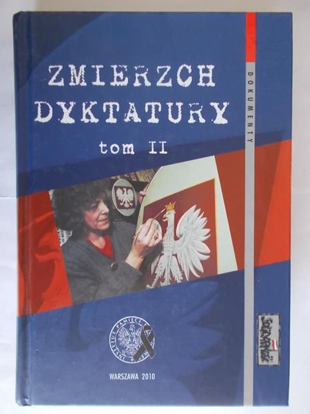 Zmierzch dyktatury tom II