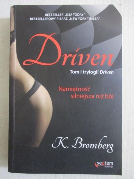 Driven. Namiętność silniejsza niż ból