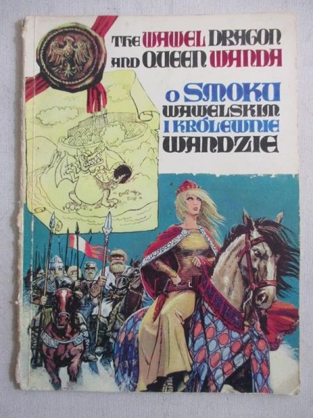 Seidler Barbara - O Smoku Wawelskim i królewnie Wandzie