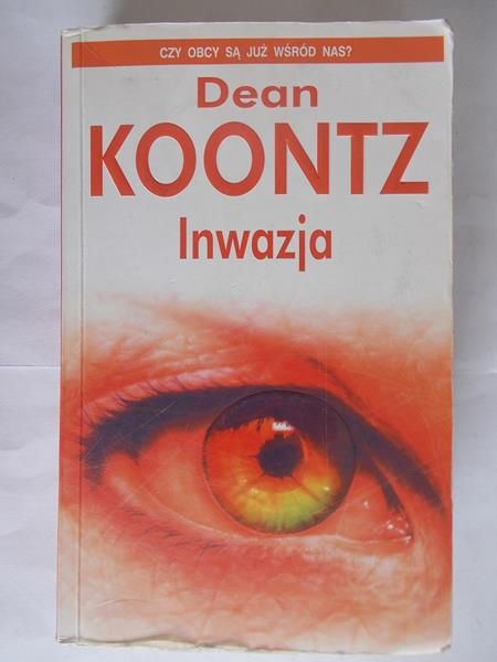 Dean Koontz - Inwazja
