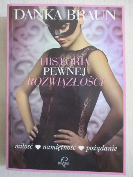 Braun Danka - Historia pewnej rozwiązłości