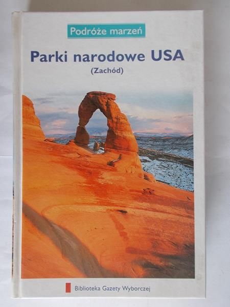 Parki narodowe USA