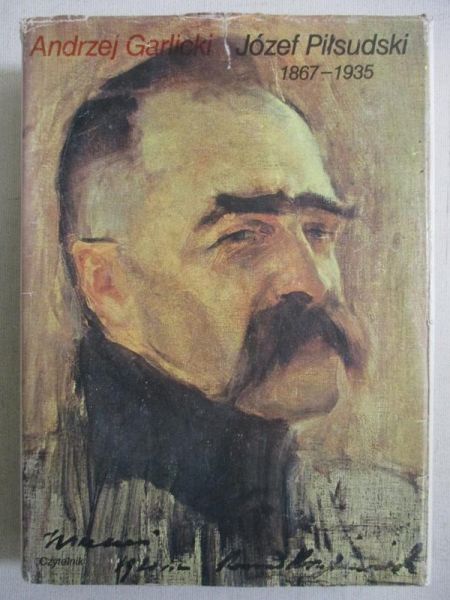 Józef Piłsudski 1867-1935