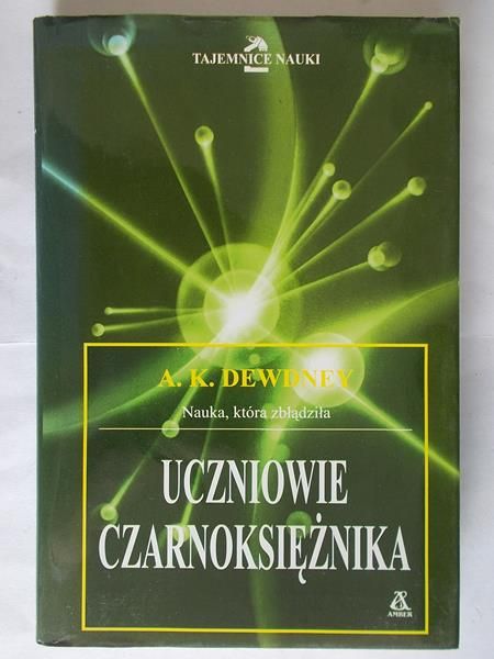 Uczniowie czarnoksiężnika. Nauka, która zbłądziła