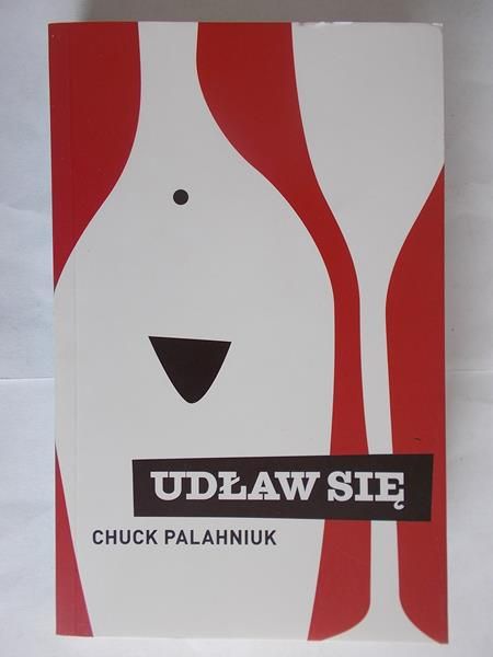 Palahniuk Chuck - Udław się