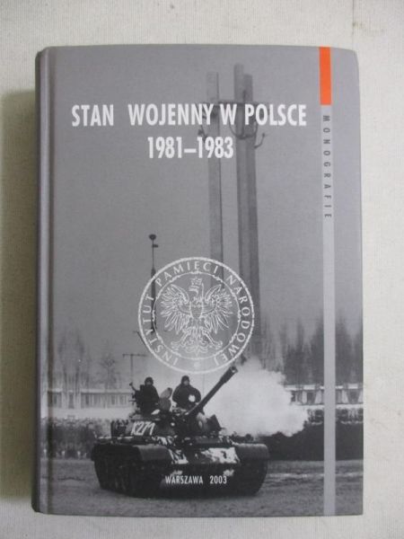 Stan wojenny w Polsce 1981-1983