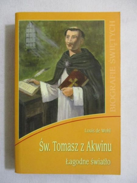de - Św. Tomasz z Akwinu. Łagodne światło