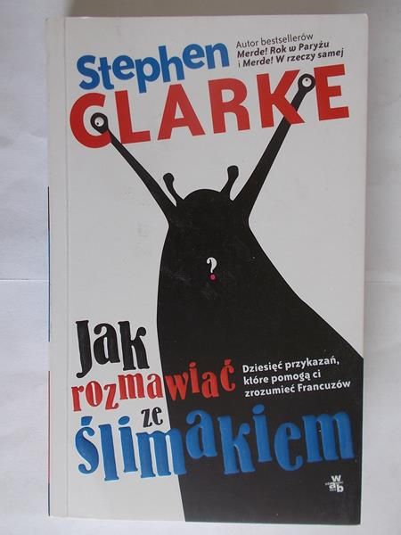 Jak rozmawiać ze ślimakiem