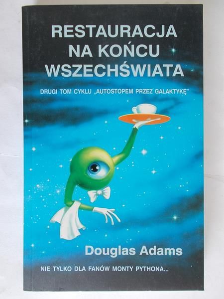 Adams Douglas - Restauracja na końcu wszechświata