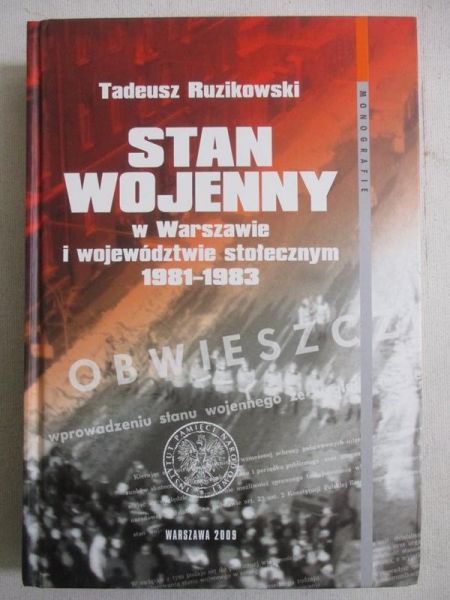 Stan wojenny w Warszawie i województwie stołecznym 1981-1983