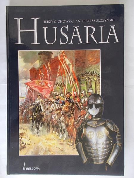 Cichowski Jerzy - Husaria