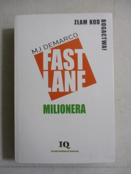 MJ DeMarco - Fastlane milionera