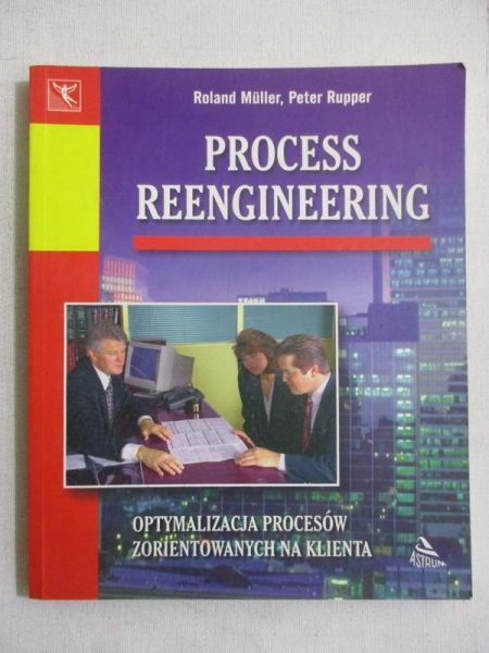 Process Reengineering