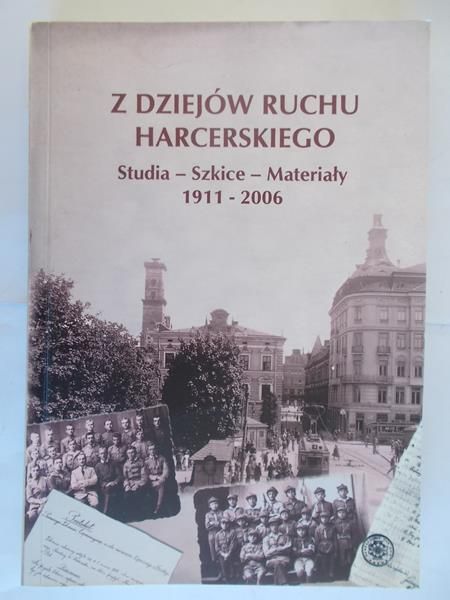 Mańkowski   - Z dziejów ruchu harcerskiego