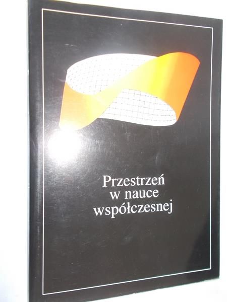 Przestrzeń w nauce współczesnej