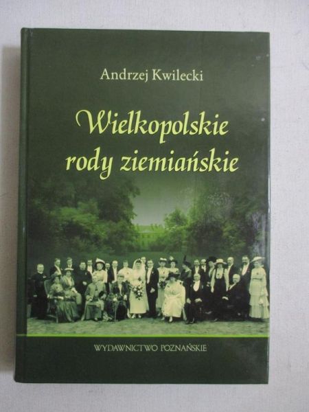 Wielkopolskie rody ziemiańskie
