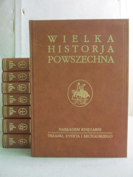 Wielka Historja Powszechna, 8 tomów, reprint z 1938 r.
