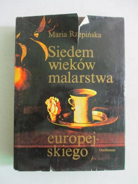 Siedem wieków malarstwa europejskiego