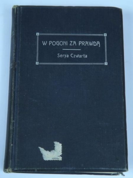 W pogoni za prawdą, 1915 r.