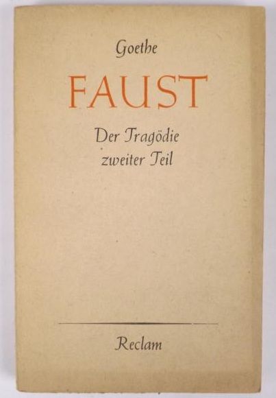 Goethe Johann  - Faust. Der Tragodie zweiter Teil, 1945 r.