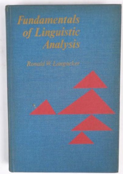 Langacker Ronald W. - Fundamentals of Linguistic Analysis