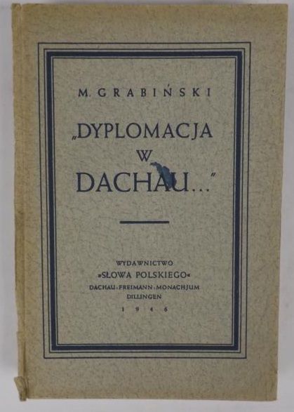 Dyplomacja w Dachau, 1946 r.
