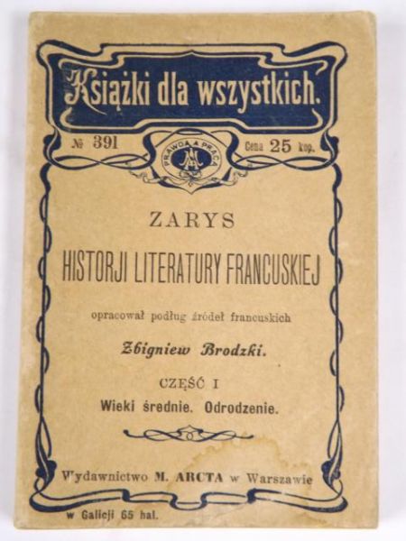 Zarys historji literatury francuskiej, 1907 r.