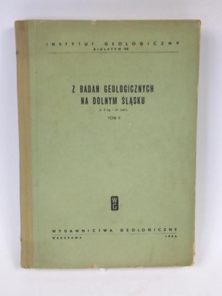 Z badań geologicznych na Dolnym Śląsku, t.II