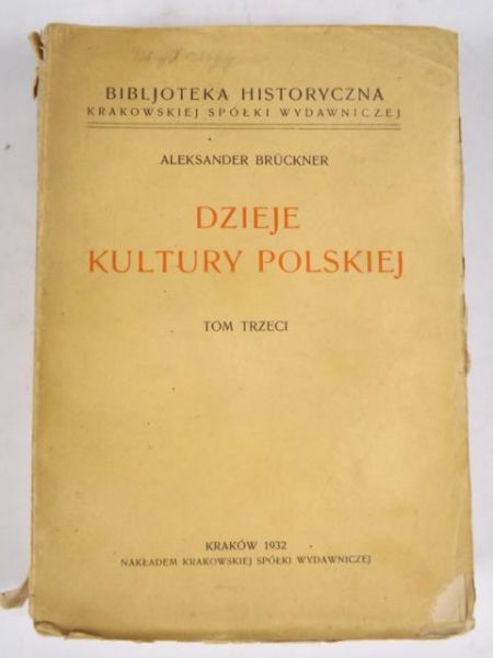Dzieje kultury polskiej Tom III, 1932 r.