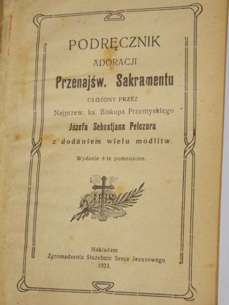 Podręcznik adoracji Przenajśw. Sakramentu, 1923 r.