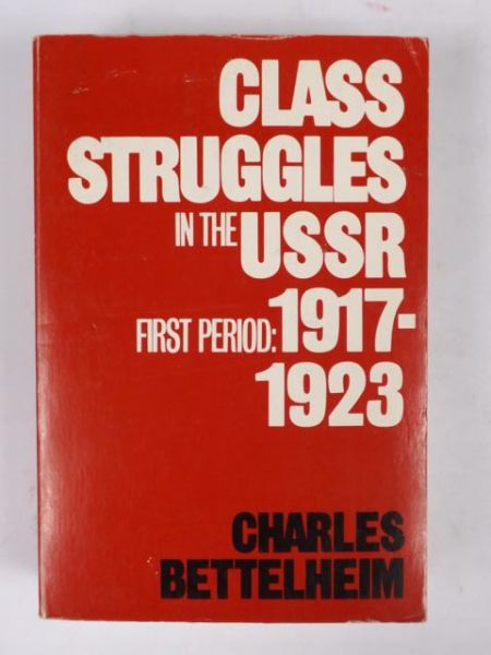Class Struggles in the USSR