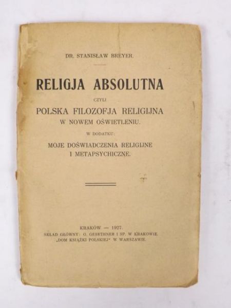 Breyer Stanisław - Religja absolutna, 1927 r.